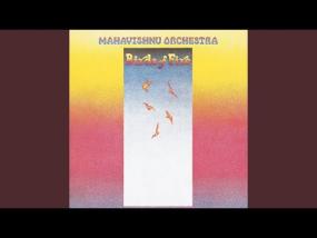 Birds of fire - Mahavishnu Orchestra (1973, Free Jazz Rock)