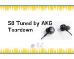 SAMSUNG GALAXY S8 Tuned by AKG Teardown, 삼성 갤럭시 S8 번들 이어폰 분해기