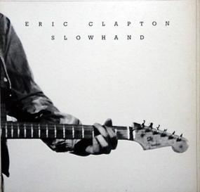 Eric Clapton - 1977 - Slowhand