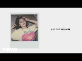 Cut you off- Selena Gomez