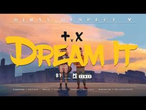 [DJMAX] BEXTER - Dream It (Feat. AZ, DyonJoo)